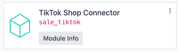 The TikTok Shop Connector module in Odoo Apps.